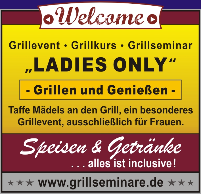 Grillkurs für Frauen | LADIES ONLY | Taffe Mädels an den Grill | Kochkurs | Grillakademie